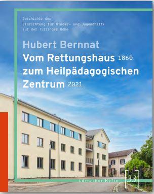 vom Rettungshaus zum Heilpädagogischen Zentrum